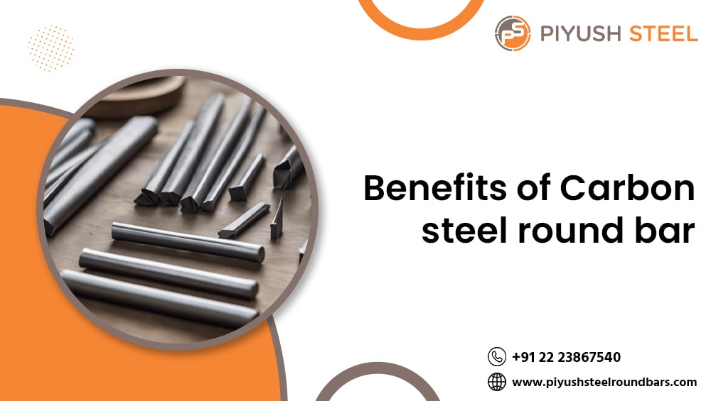 The Benefits of Carbon Steel Round Bars